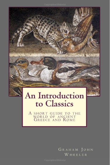 Review: An Introduction to Classics by Graham John&nbsp;Wheeler