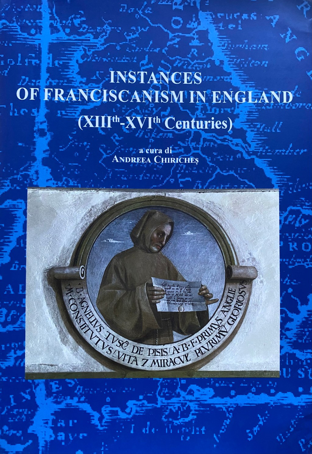 Chapter in ‘Instances of Franciscanism in&nbsp;England’